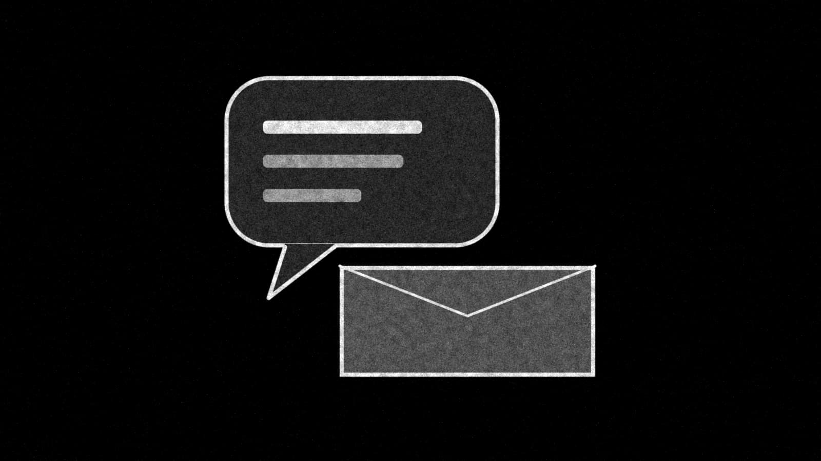 Illustration: a speech bubble with blank lines above a small sealed envelope, in black and white.