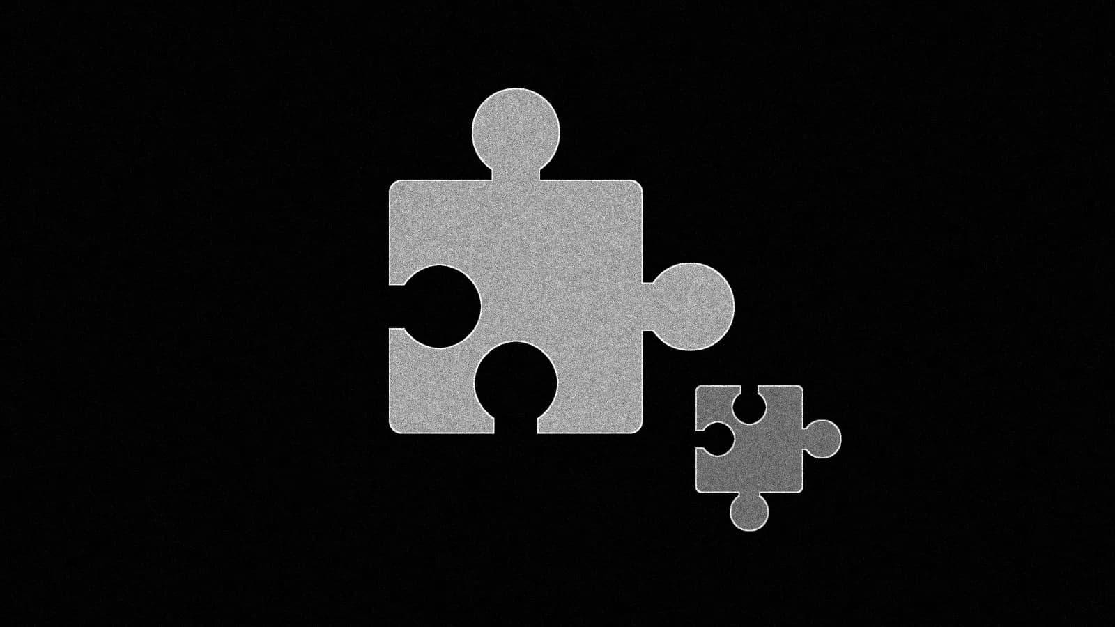 Illustration: a large jigsaw puzzle piece seen flat, with a smaller piece resting just beside it, in black and white.
