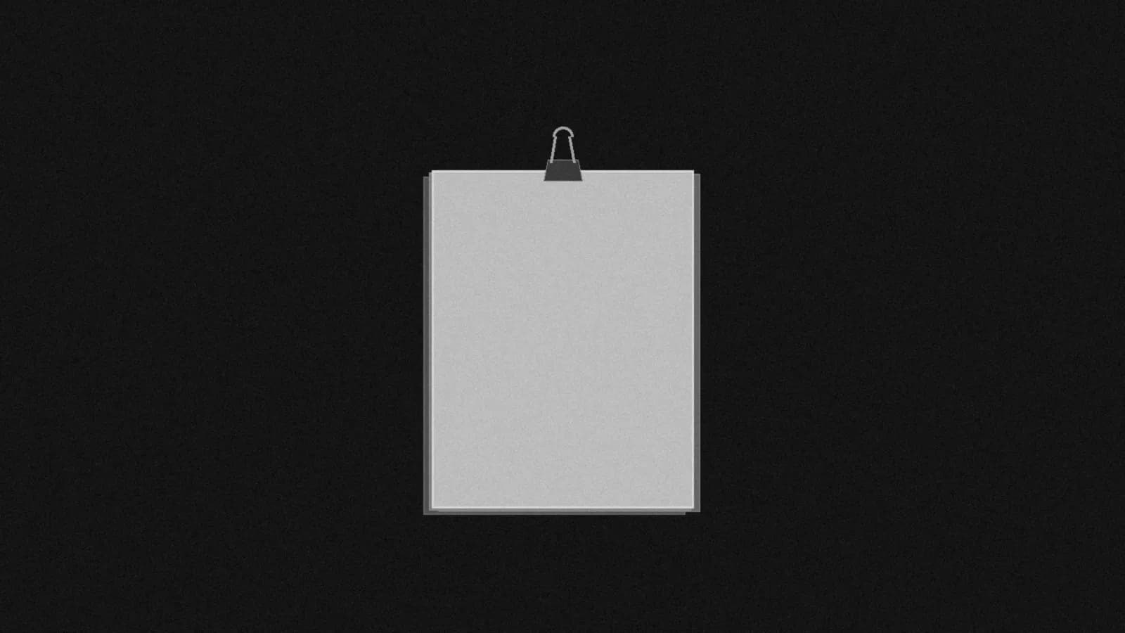 Illustration: a blank stack of paper held at the top by a binder clip, straight-on, on black.